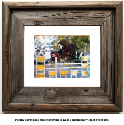 family horseback riding near me in East Longmeadow, Massachusetts